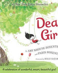 Dear Girl,: Amy Krouse Rosenthal