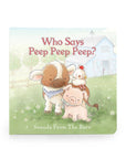 Who Says Peep Peep Board Book